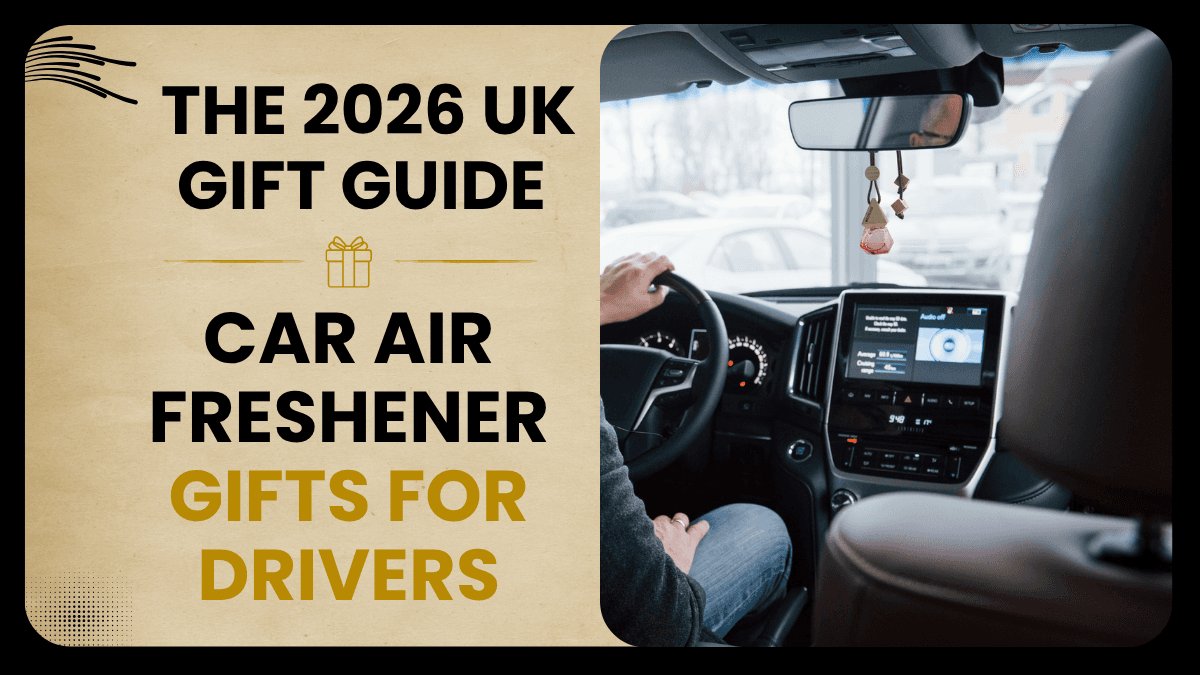 Car Air Freshener Gifts for Drivers UK Gift Guide Car Air Freshener Gifts for Drivers UK Gift Guide